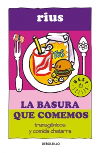 La Basura Que Comemos (Colección Rius) - Me Gusta Leer México