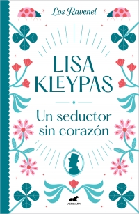 megustaleer - Un seductor sin corazón (Los Ravenel 1) - Lisa Kleypas